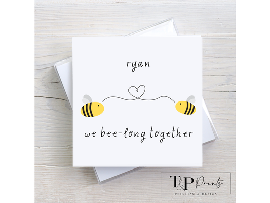 'Bee-Long Together' Card